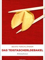 Cover Beate Ferchländer -  Teigtascherldebakel