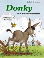 Cover Stefanie Kirschbaum - Donky und die Mist-Geschicke