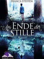 Cover Franca Steffen - Am Ende der Stille