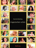 Buchcover Domink Böckling - Ungestochen schön