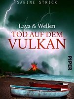 Cover Sabine Strick - Lava und Wellen: Tod auf dem Vulkan (La Réunion-Krimi 1)