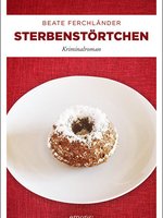 Cover Beate Ferchländer - Sterbenstörtchen