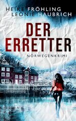 Fröhling-Heike-Cover-Der-Erretter